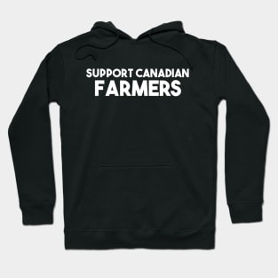 Support Canadian Farmers Hoodie